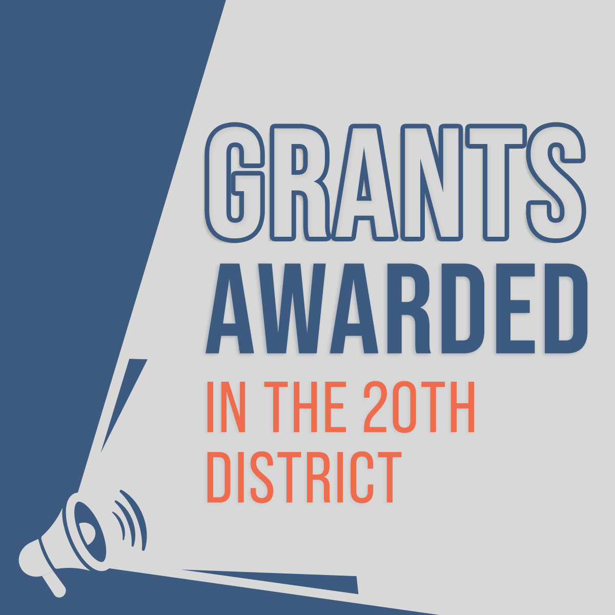 Grants Awarded in the 20th District